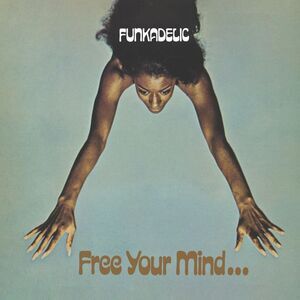 Funkadelic - Free Your Mind and Your Ass Will Follow  LP LP